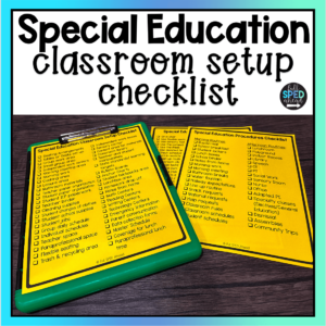 Free Special Education Classroom Set Up Checklist Guide Back to School List